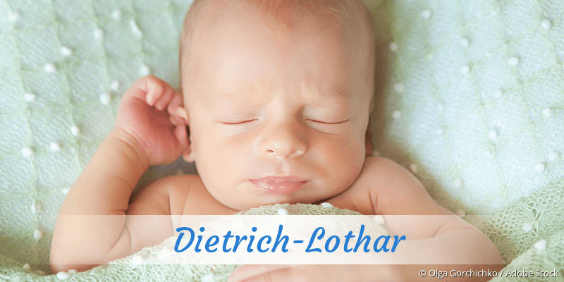 Baby mit Namen Dietrich-Lothar