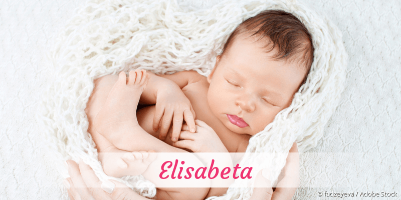 Baby mit Namen Elisabeta