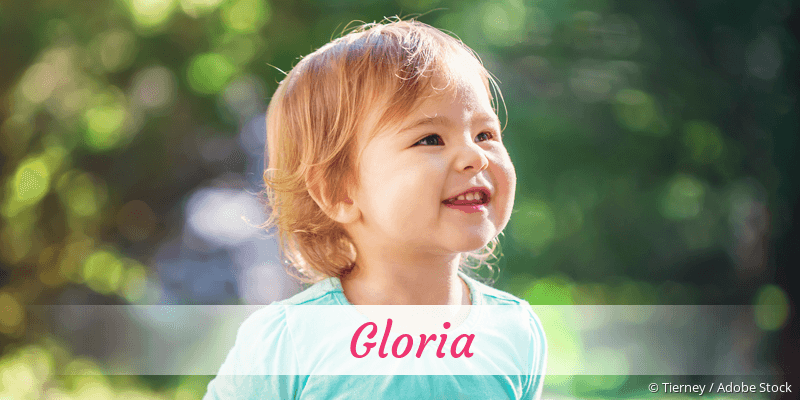 Gloria » Name mit Bedeutung, Herkunft, Beliebtheit & mehr