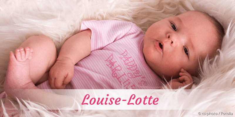 Baby mit Namen Louise-Lotte