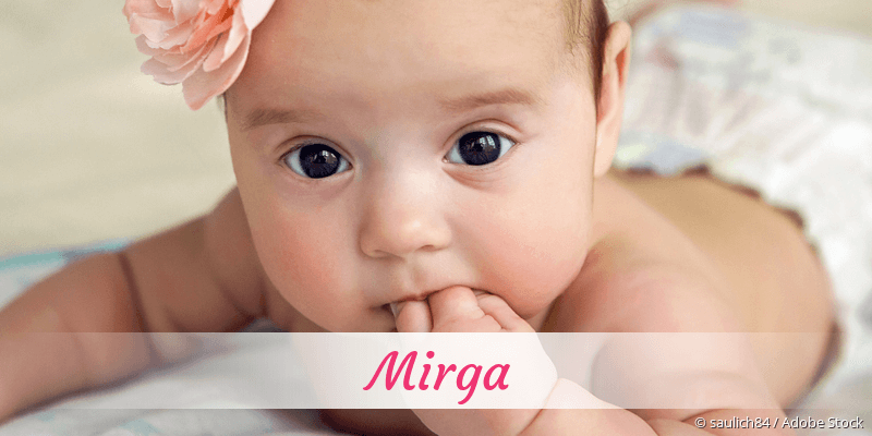 Baby mit Namen Mirga