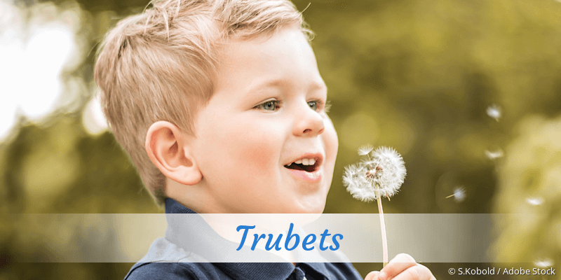 Baby mit Namen Trubets